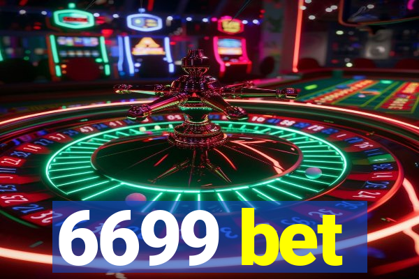 6699 bet